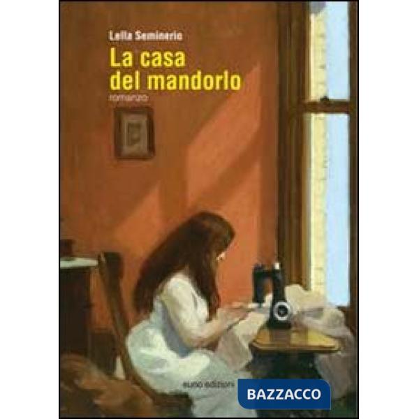 Casa del mandorlo (La)