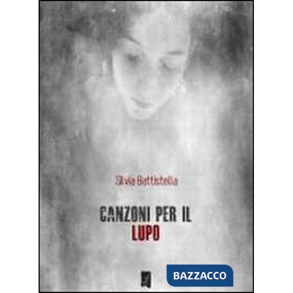 Canzoni per il lupo