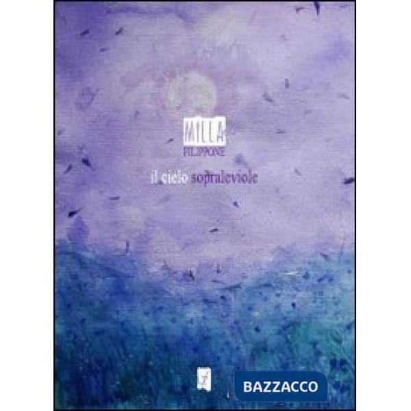 Cielo sopraleviole (Il)