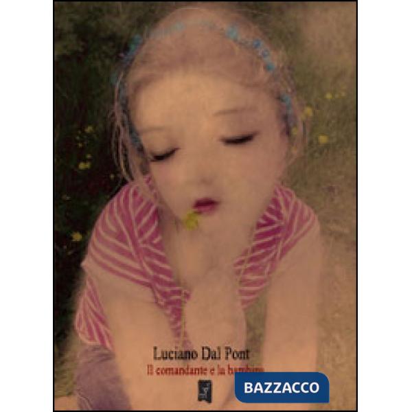 Comandante e la bambina (Il)