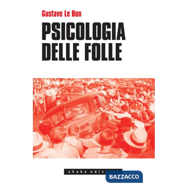 Psicologia delle folle