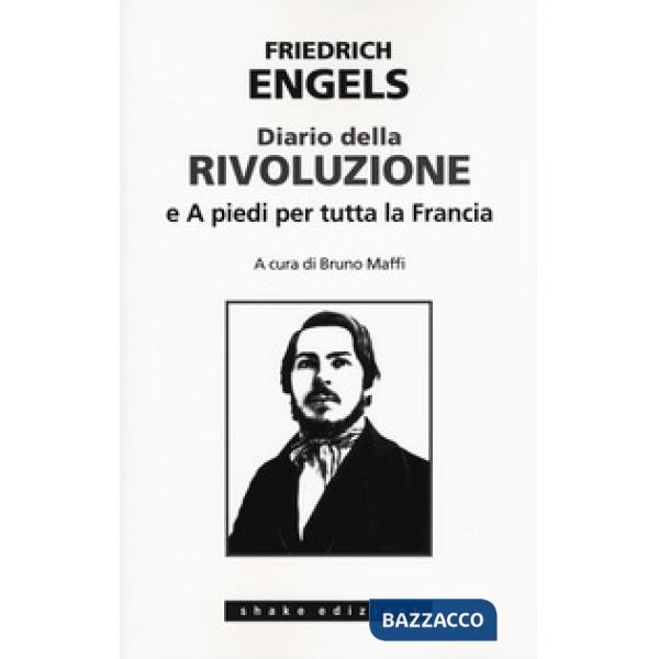 Diario della rivoluzione-A piedi per tutta la Francia