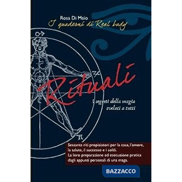 Rituali. I segreti della magia svelati a tutti