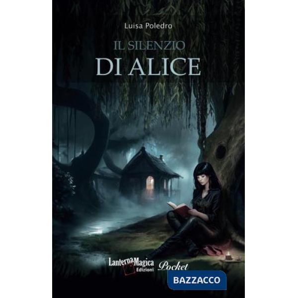 Silenzio di Alice (Il)