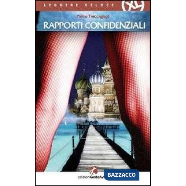 Rapporti confidenziali