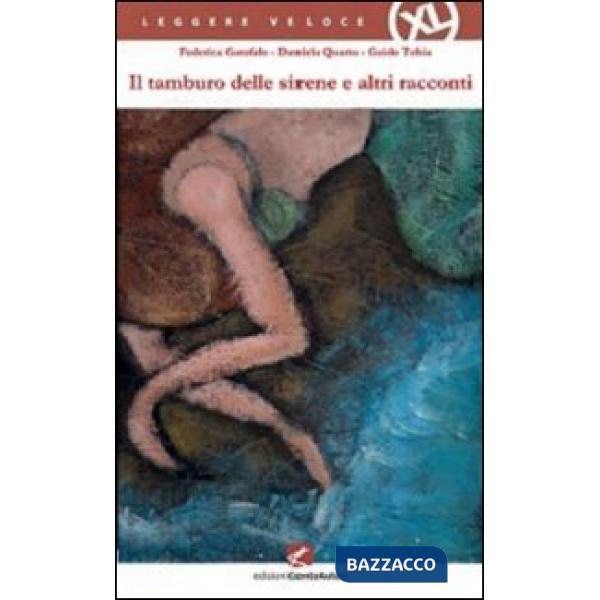 Tamburo delle sirene e altri racconti (Il)