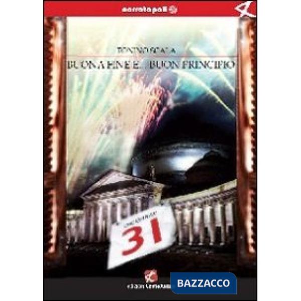 Buona fine e... buon principio