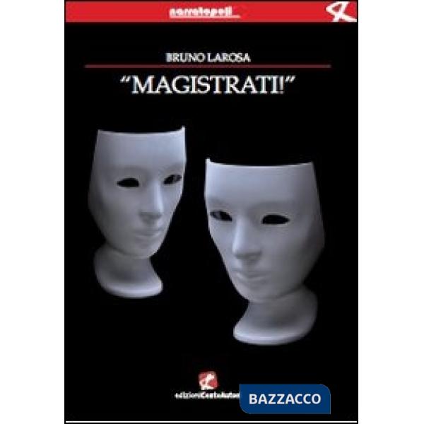 Magistrati!