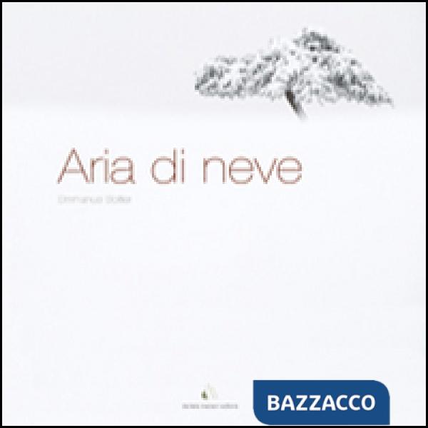 Aria di neve. Ediz. multilingue