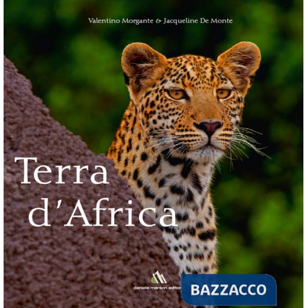 Terra d'Africa. Ediz. bilingue