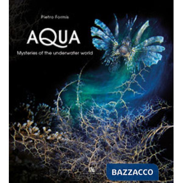 Aqua, mysteries of the underwater world
