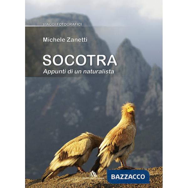 Socotra. Appunti di un naturalista