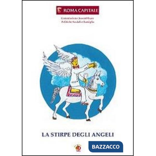 Stirpe degli angeli (La)