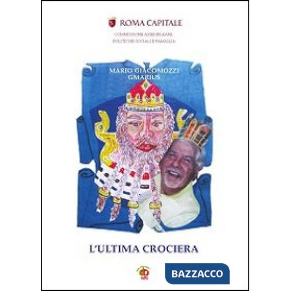 Ultima crociera (L')