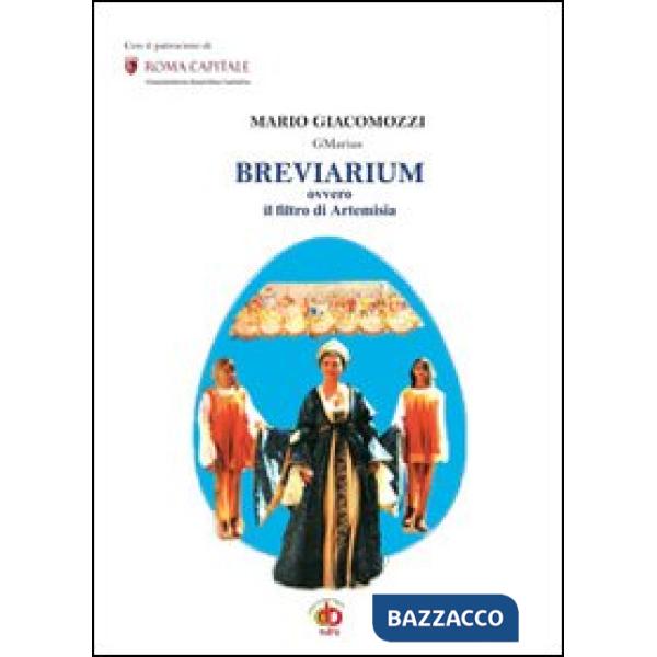 Breviarium ovvero il filtro di Artemisia