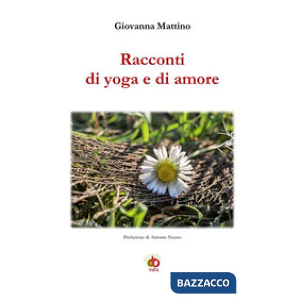 Racconti di yoga e di amore