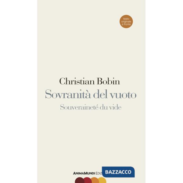 Sovranità del vuoto-Souveraineté du vide. Ediz. bilingue