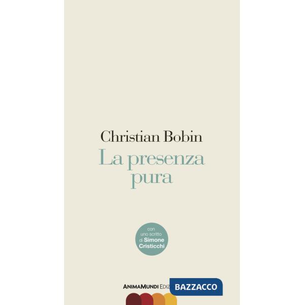 Presenza pura (La)