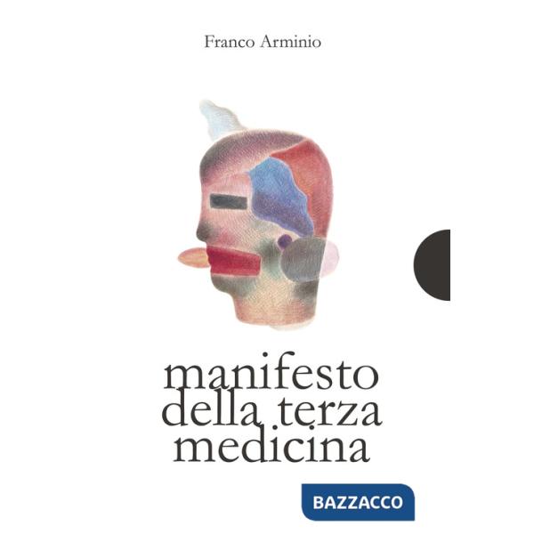 Manifesto della terza medicina