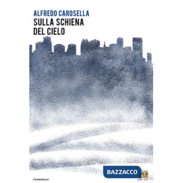 Sulla schiena del cielo