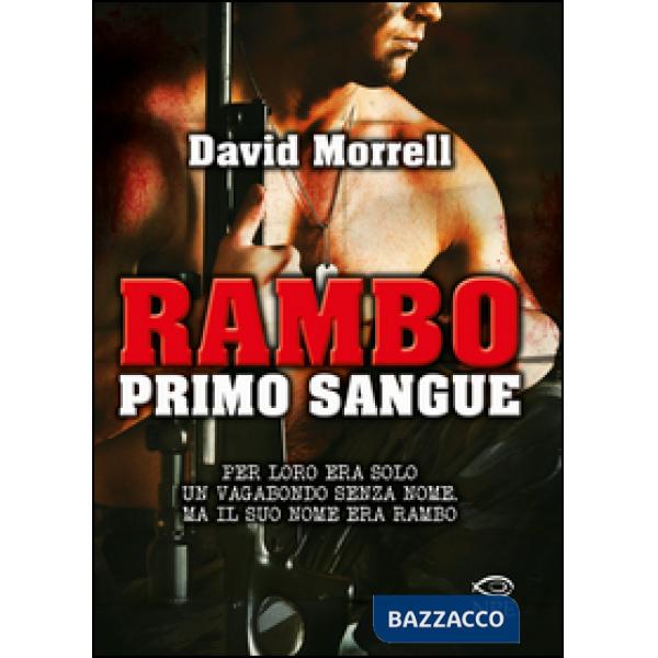 Rambo. Primo sangue