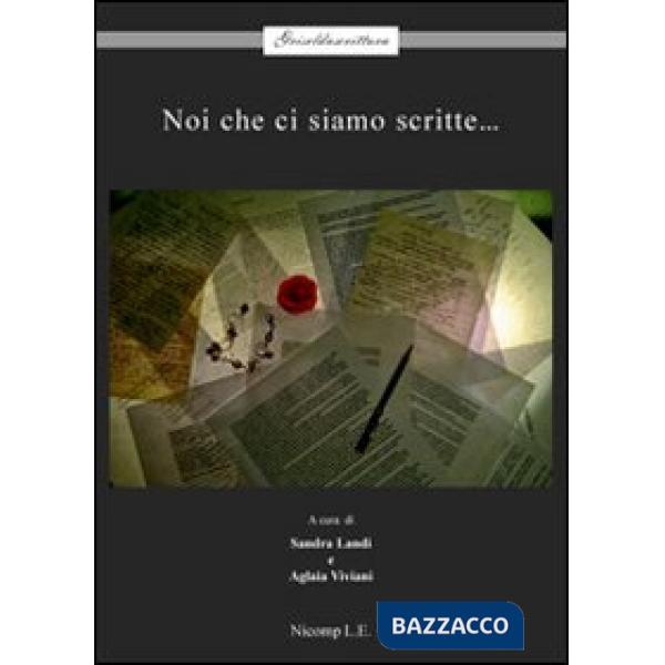 Noi che ci siamo scritte