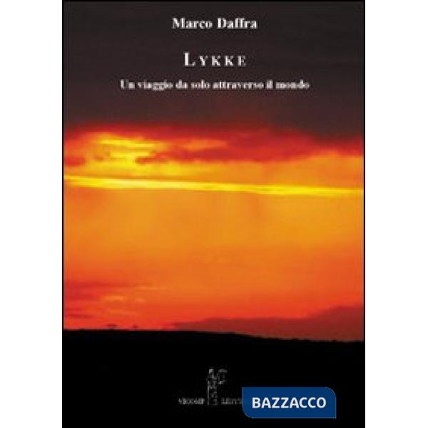 LYKKE. Un viaggio da solo attraverso il mondo