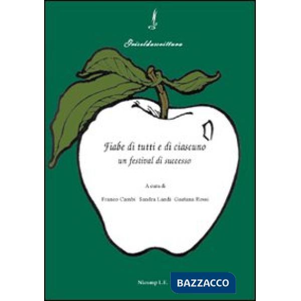 Fiabe di tutti e di ciascuno. Un festival di successo