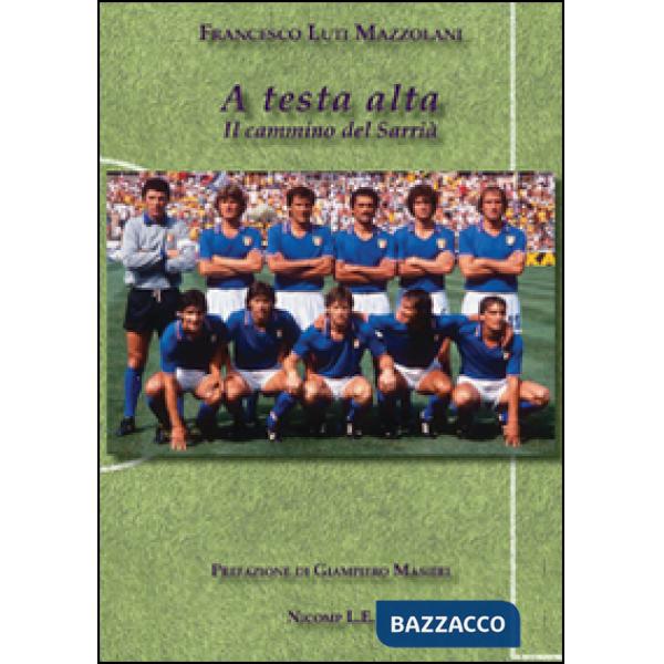 A testa alta. Il cammino del Sarrià