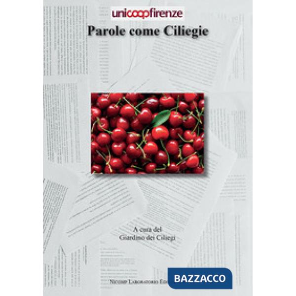 Parole come ciliegie