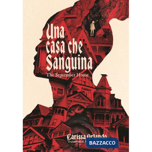 Casa che sanguina. The September house (Una)