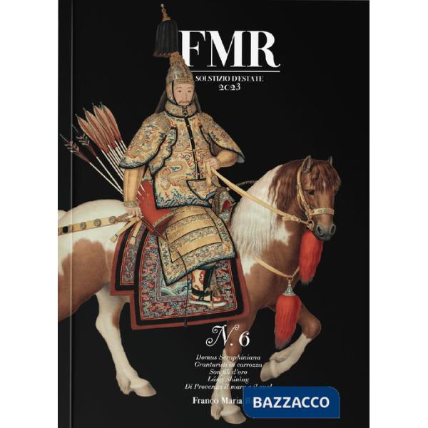 FMR. Ediz. italiana e inglese. Vol. 6: Solstizio d'estate