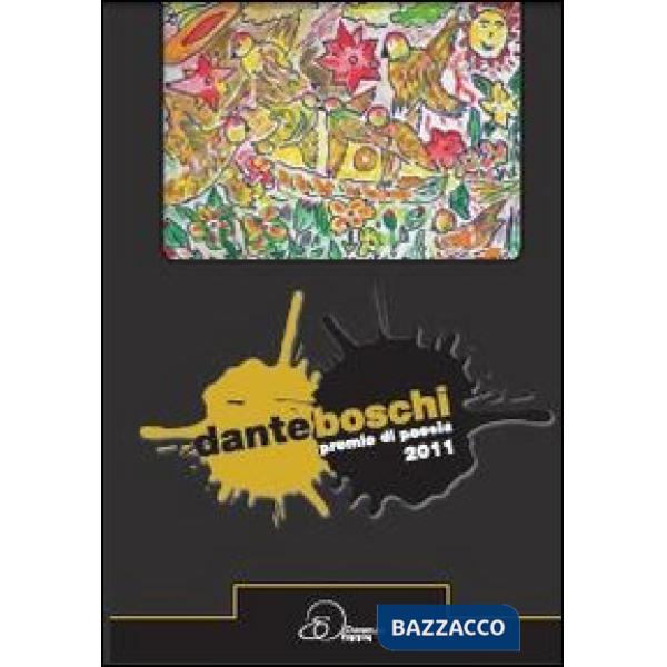 Dante Boschi. Premio di poesia 2011
