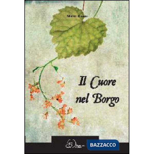 Cuore nel borgo (Il)