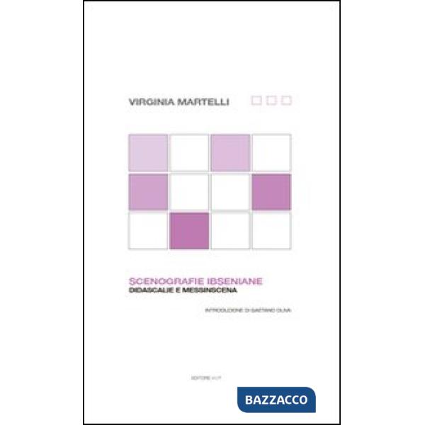 Scenografie ibseniane. Didascalie e messinscena