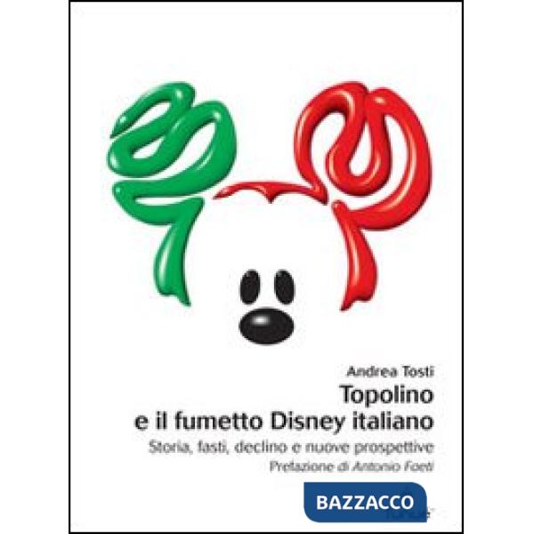 Topolino e il fumetto Disney italiano