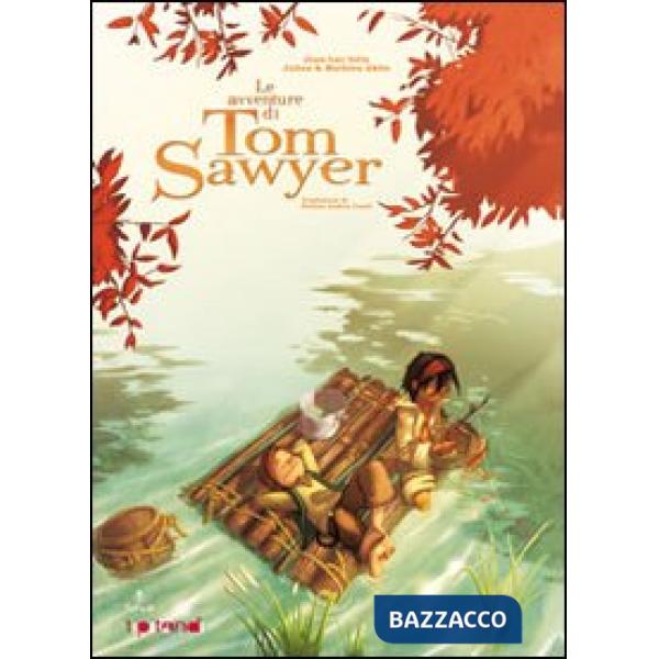 Avventure di Tom Sawyer (Le)