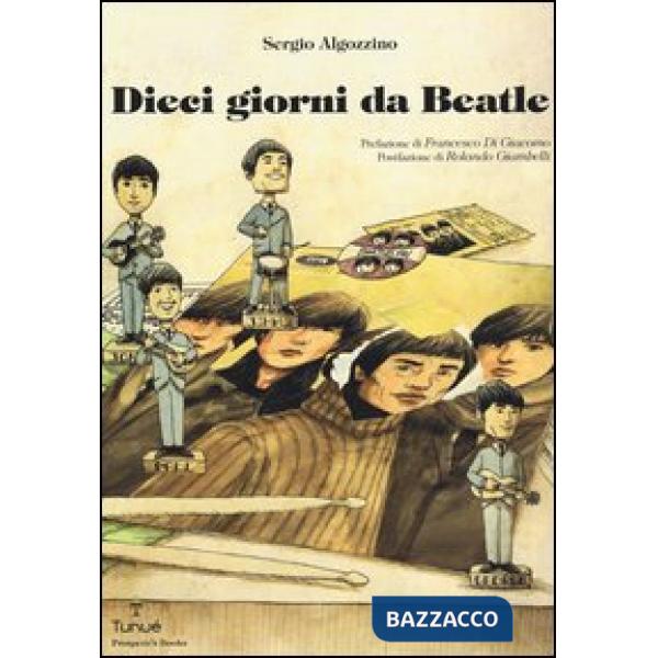 Dieci giorni da Beatle