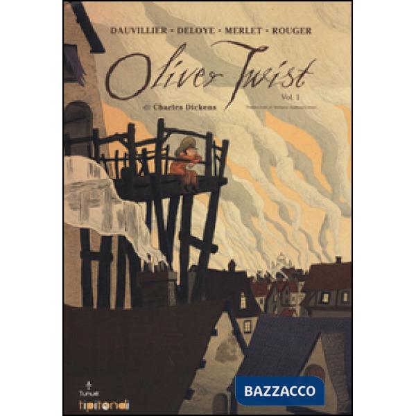 Oliver Twist. Vol. 1