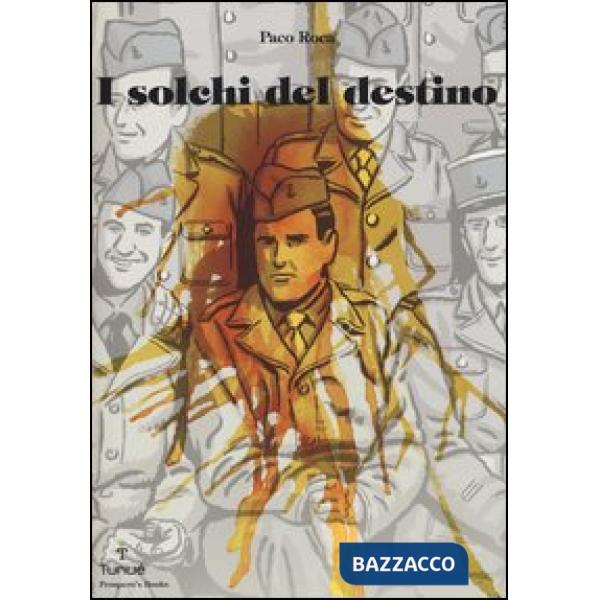 Solchi del destino (I)