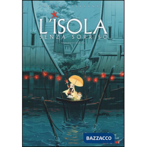 Isola senza sorriso (L')