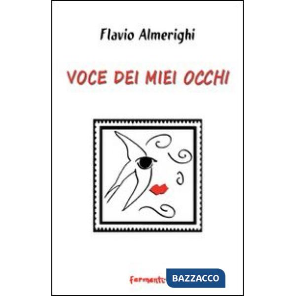 Voce dei miei occhi