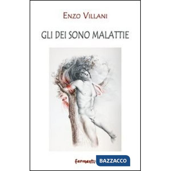 Dei sono malattie. Epigrammi (Gli)