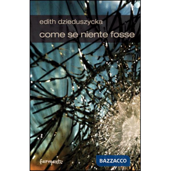 Come se niente fosse