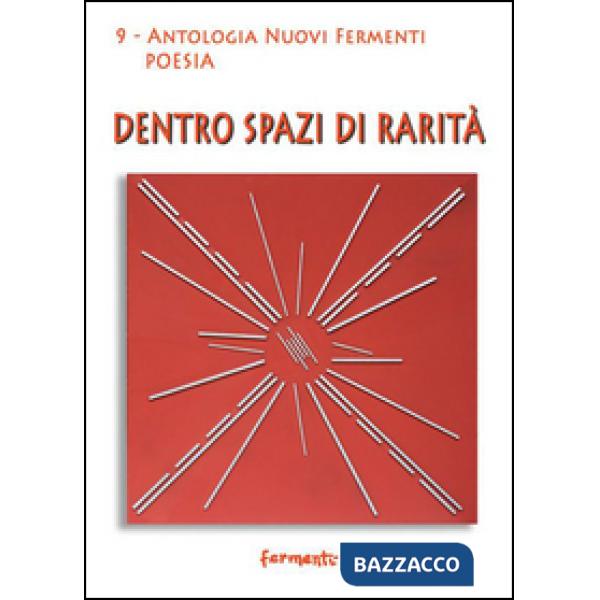 Dentro spazi di rarità