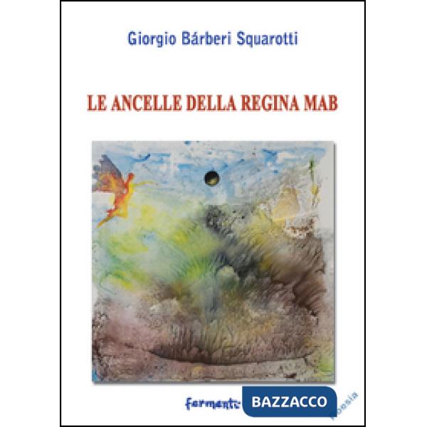 Ancelle della regina Mab (Le)