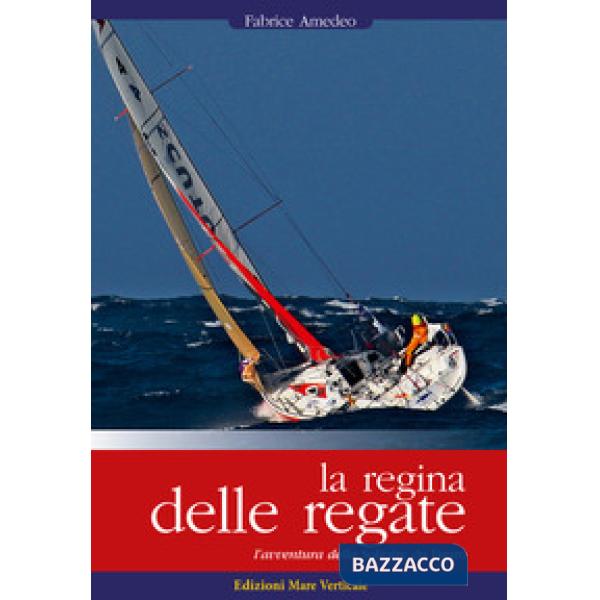 Regina delle regate (La)