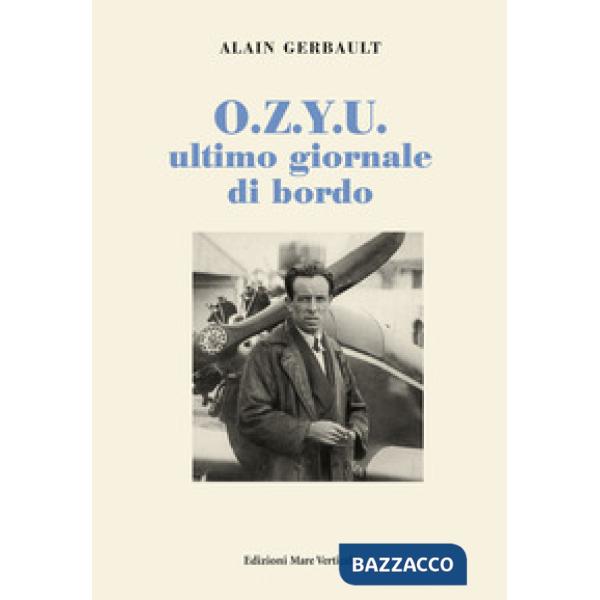 O.Z.Y.U. ultimo giornale di bordo