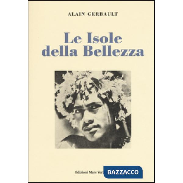 Isole della bellezza (Le)