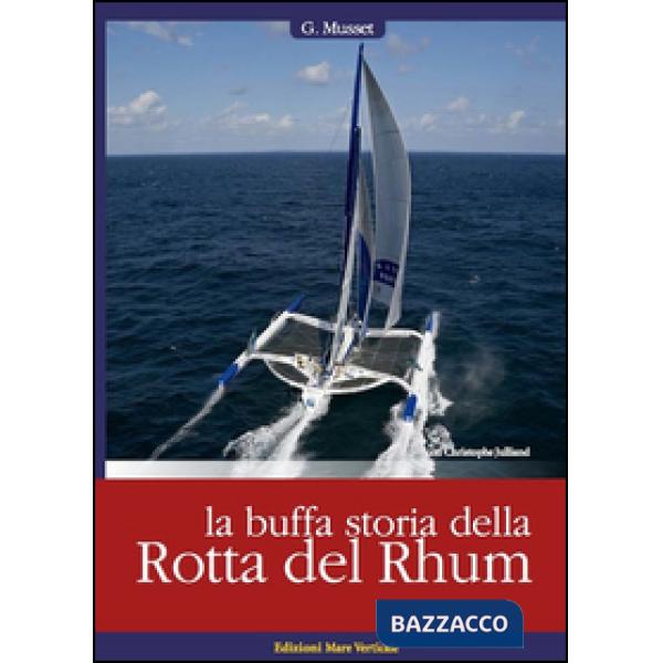 Buffa storia della Rotta del Rhum (La)